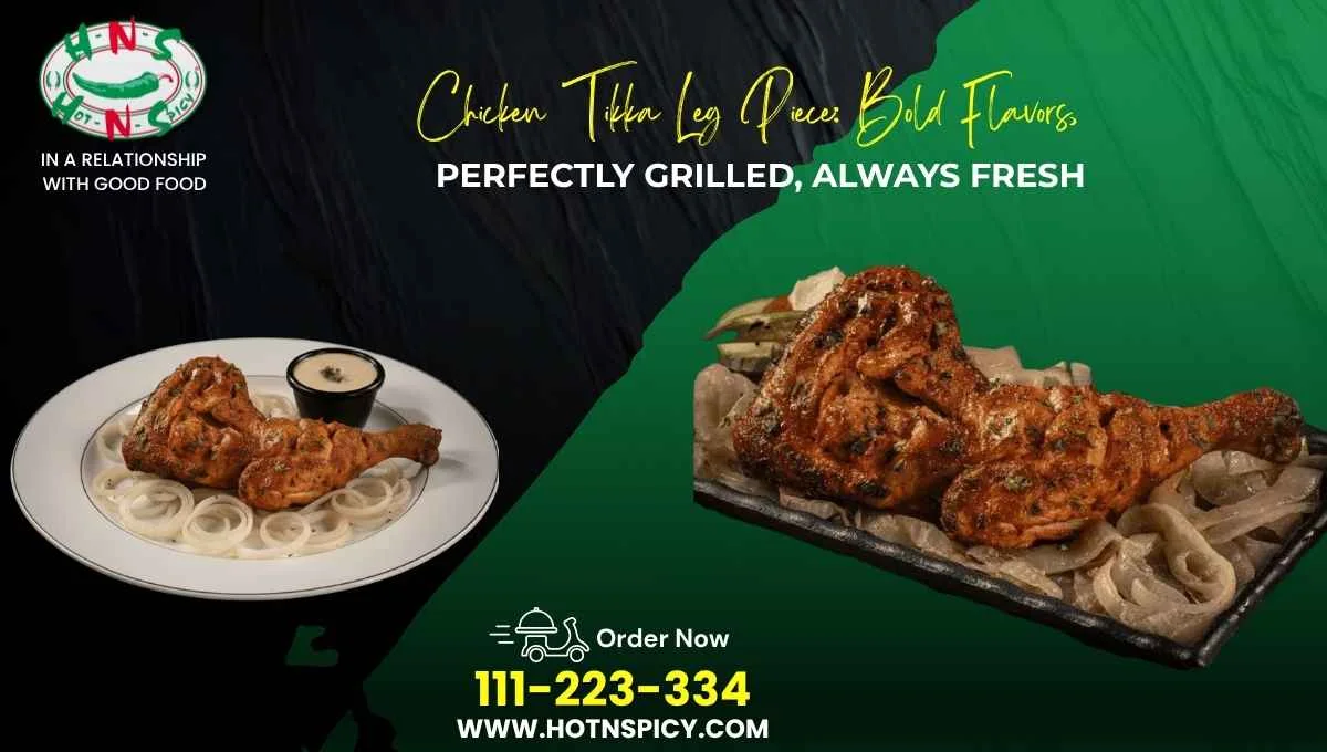 Chicken Tikka Leg Piece​