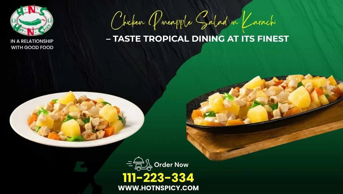 Chicken Pineapple Salad in Karachi