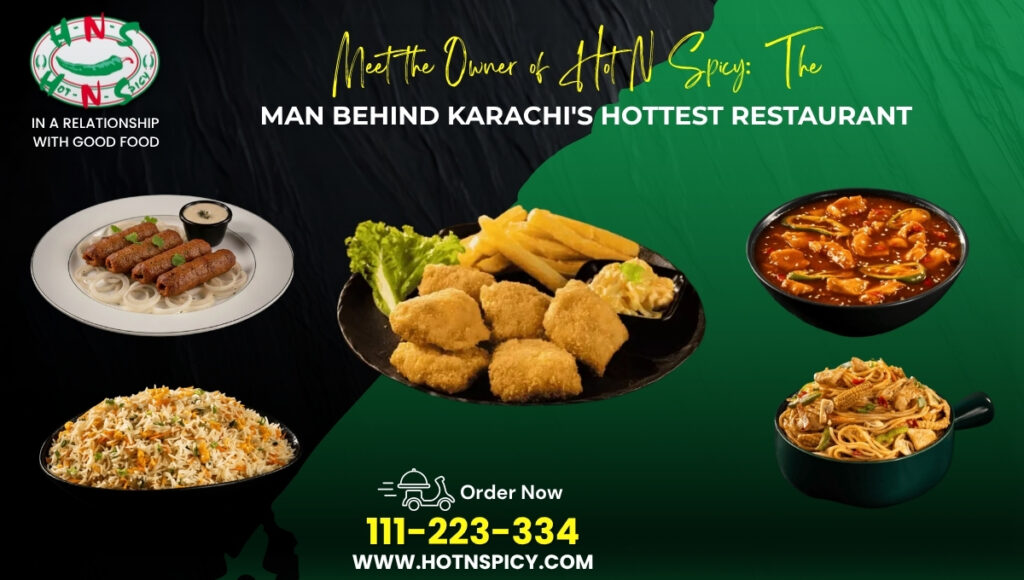 Owner of Hot N Spicy