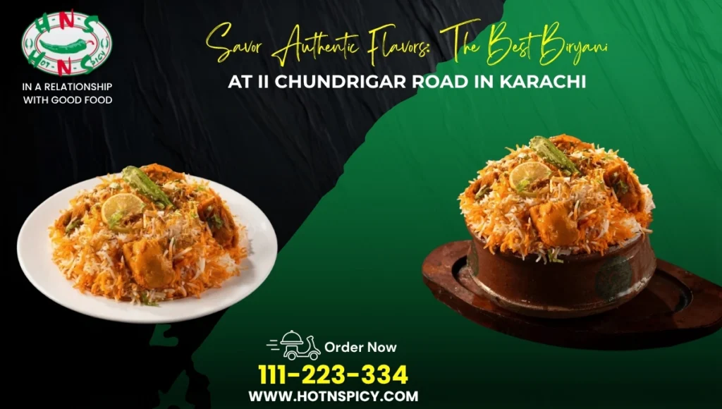 Best biryani at II Chundrigar Road