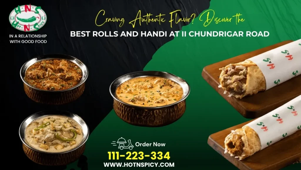 Best rolls and handi at II Chundrigar Road