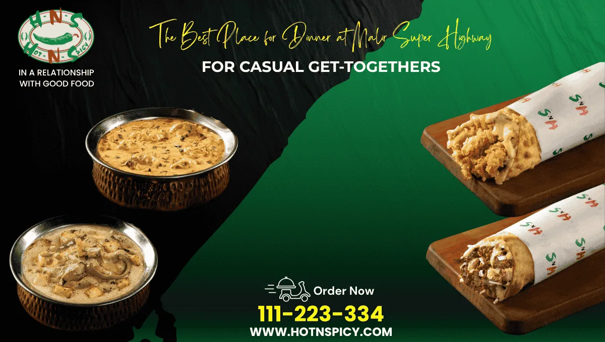 The Best Place for Dinner at Malir Super Highway