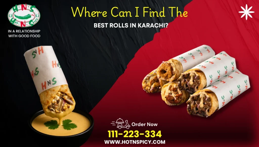 best rolls in Karachi