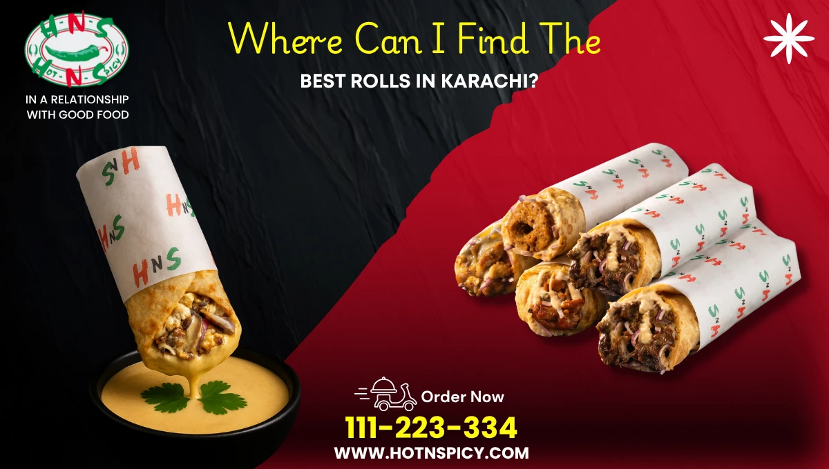 best rolls in Karachi
